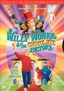 Willy Wonka & the Chocolate Factory [videorecording] / Warner Bros. ; produced by Stan Margulies and David L. Wolper ; screenplay by Roald Dahl ; directed by Mel Stuart.