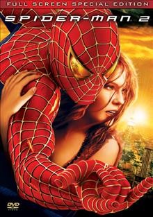 Spider-man 2 [videorecording] / Columbia Pictures presents a Marvel Enterprises/Laura Ziskin production ; Sony Pictures/Imageworks, Inc. ; produced by Laura Ziskin, Avi Arad ; screenplay by Alvin Sargent ; directed by Sam Raimi.