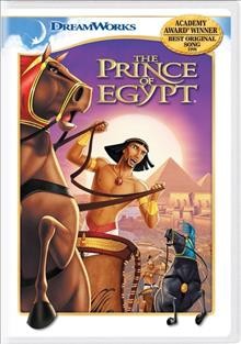 The prince of Egypt [videorecording] / DreamWorks Pictures ; produced by Penney Finkelman Cox & Sandra Rabins ; directed by Brenda Chapman, Steve Hickner & Simon Wells.