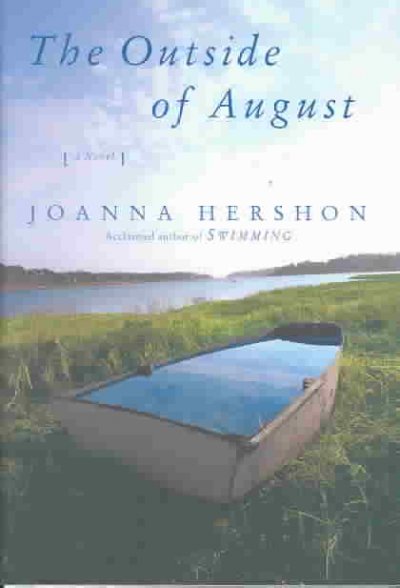 The outside of August / Joanna Hershon.