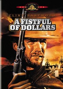 A fistful of dollars [videorecording] / Jolly Film S.A.R.L.