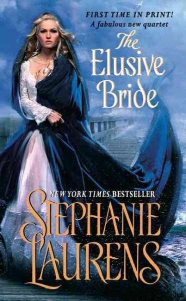 The elusive bride / Stephanie Laurens.