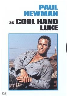 Cool hand Luke [videorecording] / Warner Bros. Pictures ; a Jalem production ; screenplay by Donn Pearce and Frank R. Pierson ; produced by Gordon Carroll ; directed by Stuart Rosenberg.