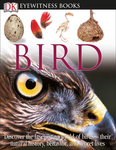 Bird / written by David Burnie ; in association with the Natural History Museum.