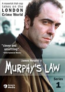Murphy's law. Series 1 [videorecording] / Tiger Aspect Productions ; Target Entertainment Group ; written by Colin Bateman ... [et al.] ; directed by John Strickland ... [et al.] ; produced by Tom Sherry and Sanne Craddick.