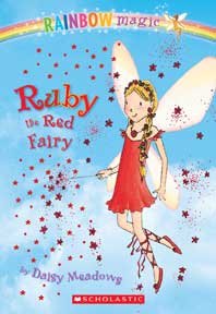 Ruby the red fairy / by Daisy Meadows ; illustrated by Georgie Ripper.