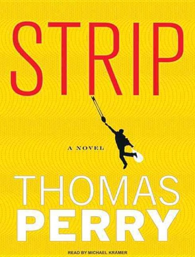 Strip [sound recording] / Thomas Perry.