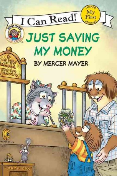 Just saving my money / Mercer Mayer.