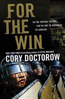 For the win / Cory Doctorow.