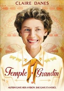 Temple Grandin [videorecording] / HBO Films presents a Ruby Films production, a Gerson Saines production, a Mick Jackson film ; produced by Scott Ferguson ; screenplay by Christopher Monger and William Merritt Johnson ; directed by Mick Jackson.