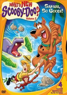 What's new Scooby-Doo? [videorecording] : Safari, so good! / Warner Bros. Family Entertainment ; producer, Chuck Sheetz ; Hanna-Barbera Cartoons, Inc. ; Warner Bros. Television Animation.