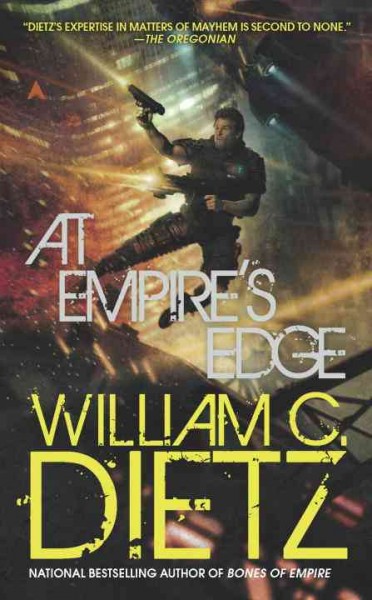 At empire's edge / William C. Dietz.