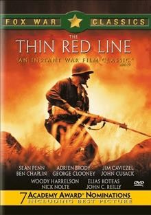 The thin red line [videorecording] / Phoenix Pictures ; produced by Robert Michael Geisler, John Roberdeau, Grant Hill ; screenplay and direction by Terrence Malick.