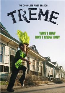 Treme. The complete first season [videorecording] / HBO Entertainment presents ; created by David Simon & Eric Overmyer.