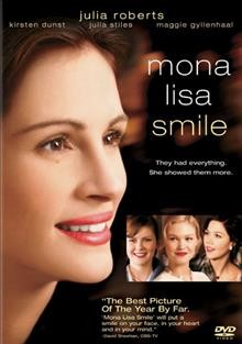 Mona Lisa smile [videorecording] / Revolution Studios presents a Red OM Films production ; produced by Elaine Goldsmith-Thomas, Deborah Schindler, Paul Schiff ; written by Lawrence Konner & Mark Rosenthal ; directed by Mike Newell.