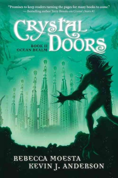 Ocean Realm : Crystal Door. Book 2.