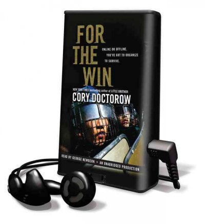 For the win [electronic resource] : online or offline, you've go to organize to survive / Cory Doctorow.