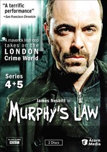 Murphy's law. Series 4 & 5 [videorecording] / a Tiger Aspect production for BBC Northern Ireland ; series created by Colin Bateman ; written by Allan Cubitt ... [et al.] ; directed by Brian Kirk, Andy Goddard, Richard Standeven ; produced by Jemma Rodgers.