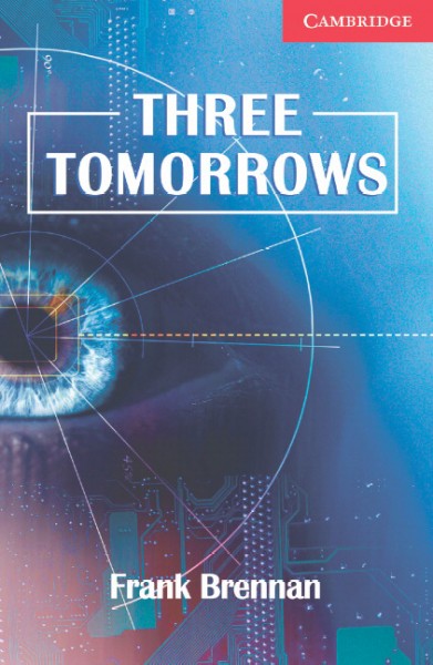 Three tomorrows [electronic resource] / Frank Brennan.