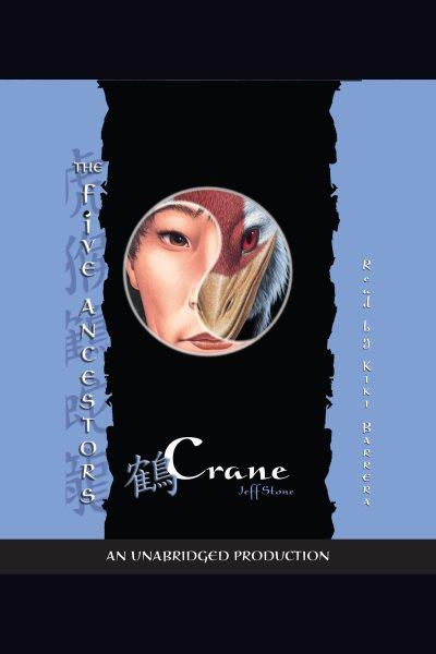 Crane [electronic resource] / Jeff Stone.