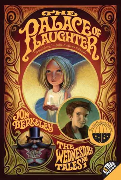 The palace of laughter [electronic resource] / Jon Berkeley ; illustrated by Brandon Dorman.