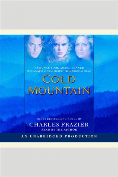 Cold mountain [electronic resource] / Charles Frazier.