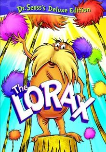 The Lorax / [videorecording]