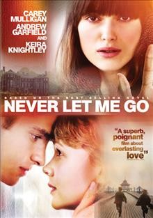Never let me go [videorecording (DVD)].