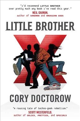 Little brother / Cory Doctorow.