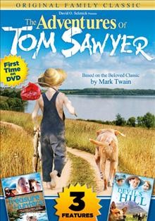 The adventures of Tom Sawyer [videorecording] : Lil' treasure hunters ; Devil's Hill.