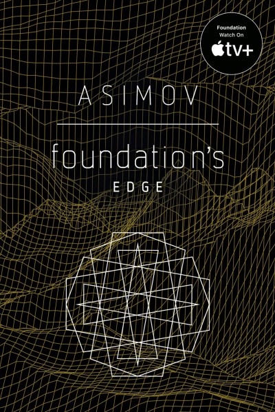 Foundation's edge [electronic resource] / Isaac Asimov.