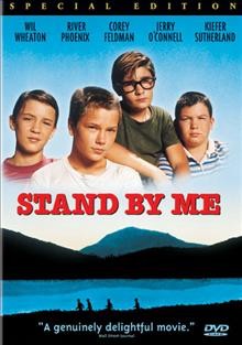 Stand by me [videorecording] / Columbia Pictures ; Act III Productions ; produced by Bruce A. Evans, Raynold Gideon, Andrew Scheinman ; directed by Rob Reiner ; written by Raynold Gideon, Bruce A. Evans.