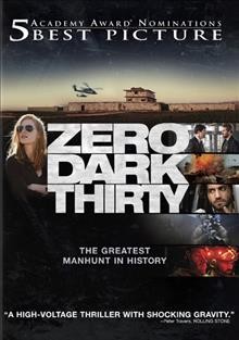 Zero dark thirty [videorecording] / Columbia Pictures presents ; a Mark Boal production ; a First Light production ; an Annapurna Pictures production ; a Kathryn Bigelow film ; produced by Mark Boal, Kathryn Bigelow, Megan Ellison ; written by Mark Boal ; directed by Kathryn Bigelow.