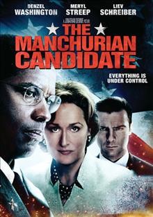 The Manchurian candidate [videorecording (DVD)].