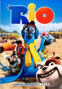 Rio [video recording (DVD)] / Twentieth Century Fox Animation presents a Blue Sky Studios production ; music by John Powell ; screenplay by Don Rhymer ... [et al.] ; produced by Bruce Anderson, John C. Donkin ; directed by Carlos Saldanha.