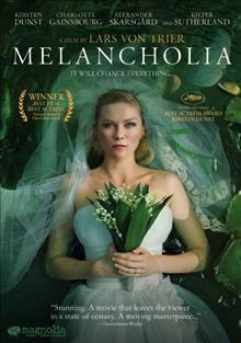 Melancholia [video recording (DVD)] / Magnolia Pictures ; Zentropa Entertainments7 Aps ; written and directed by Lars von Trier ; produced by Meta Louise Foldager, Louise Vesth.