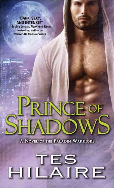 Prince of shadows / Tes Hilaire.