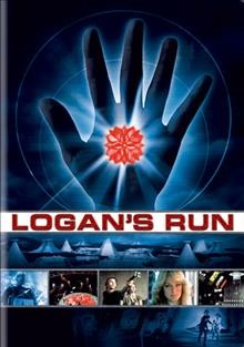 Logan's run [videorecording] / Metro-Goldwyn-Mayer presents ; a Saul David production ; screenplay by David Zelag Goodman ; produced by Saul David ; directed by Michael Anderson.