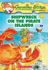 Shipwreck on the pirate islands / Geronimo Stilton