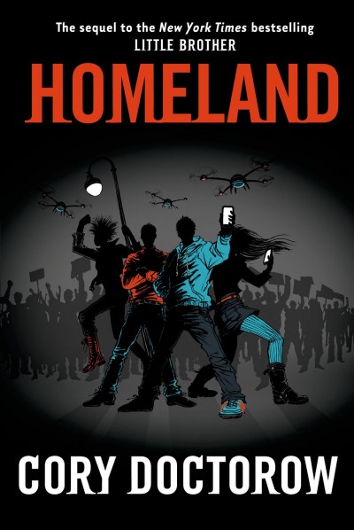 Homeland / Cory Doctorow.