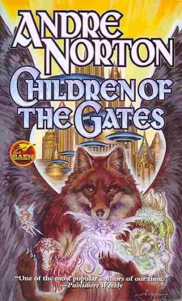 Children of the gates / Andre Norton.