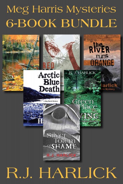 Meg Harris mysteries 6-book bundle / R.J. Harlick.