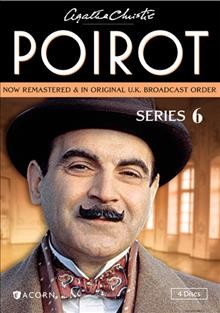 Poirot. Series 6 [videorecording (DVD)] / produced by Brian Eastman ; directed by Edward Bennett and Renny Rye. 