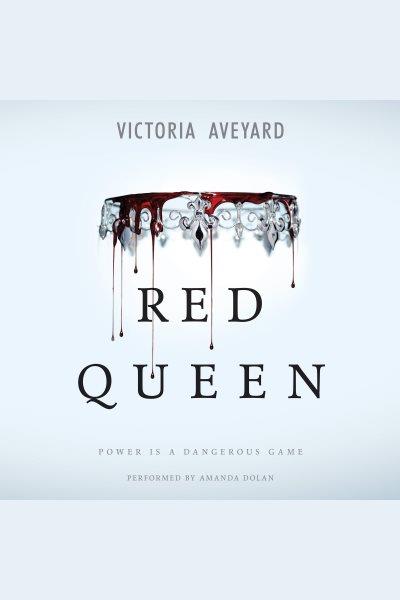 Red queen / Victoria Aveyard.