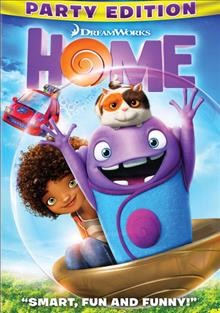 Home  [video recording (DVD)] / Dreamworks Animation SKG presents ; screenplay by Tom J. Astle & Matt Ember ; produced by Mireille Soria, Suzanne Buirgy, Christopher Jenkins ; directed by Tim Johnson.