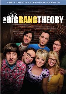The big bang theory. The complete eighth season / Chuck Lorre Productions ; Warner Bros. Television ; created by Chuck Lorre & Bill Prady ; executive producers, Chuck Lorre, Steven Molaro, Bill Prady.