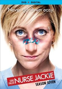 Nurse Jackie. Season seven [DVD videorecording] / directors, Allen Coulter [and four others] ; writers, Liz Brixius [and four others] ; producers, Liz Brixius [and six others].