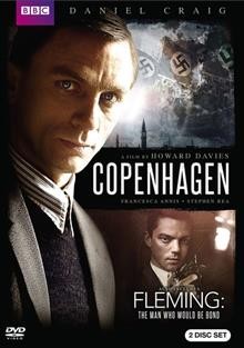Copenhagen [video recording (DVD)] / BBC ; KCET Hollywood ; produced by Richard Fell, Megan Callaway ; written and directed by Howard Davies.
