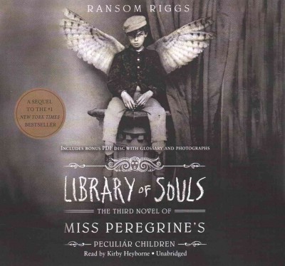 Library of souls [sound recording] / by Ransom Riggs.