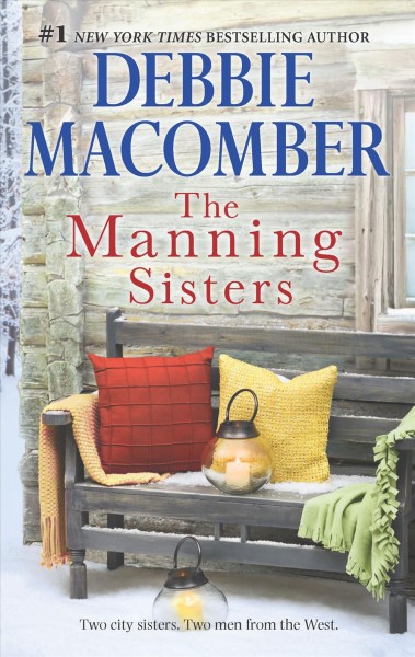 The Manning sisters / Debbie Macomber.